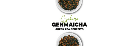 Gyokuro Genmaicha výhody čaje