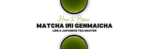 matcha iri Genmaicha